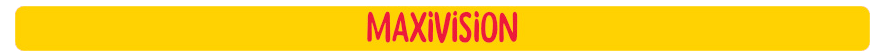 maxi vision