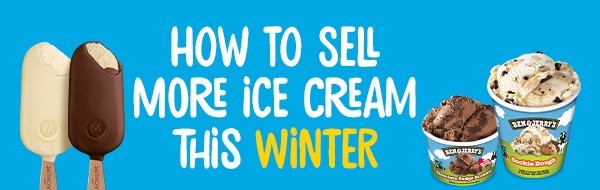 How to sell more ice cream this winter