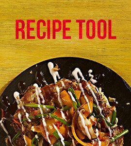 Discover our recipe tool