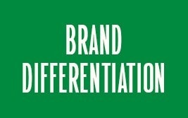 Brand Differentiation Brand Differentiation